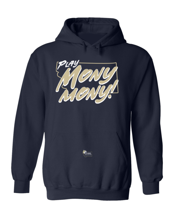 A navy blue hoodie with the words pay mony money written in white.